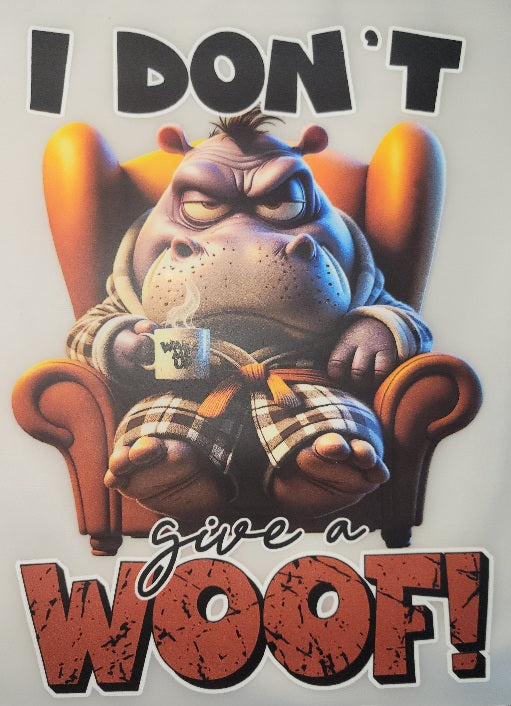 49- I DON'T GIVE A WOOF