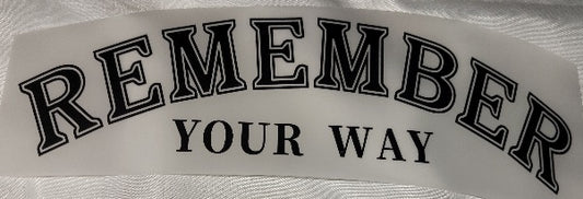 31- REMEMBER YOUR WAY