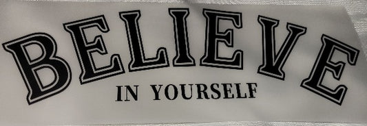 34- BELIEVE IN YOURSELF