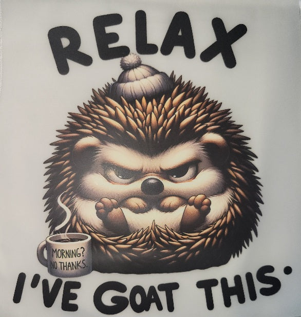 48- RELAX I'VE GOAT THIS