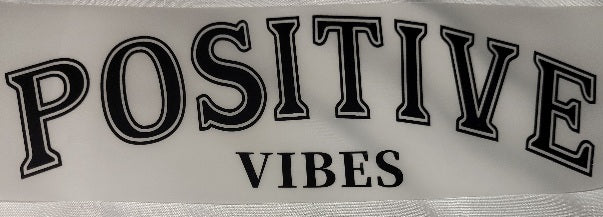 36- POSITIVE VIBES