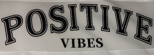 36- POSITIVE VIBES