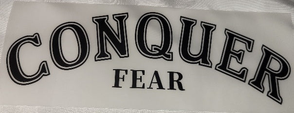 22- CONQUER FEAR