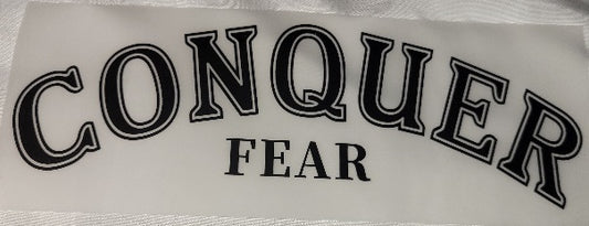 22- CONQUER FEAR